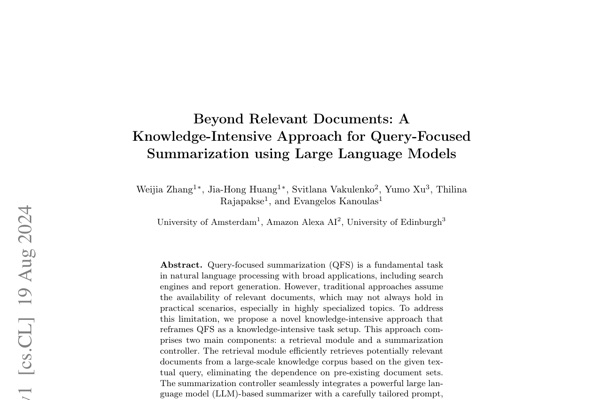 Beyond Relevant Documents: A Knowledge-Intensive Approach for Query-Focused Summarization using Large Language Models